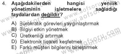 Yönetimde Güncel Yaklaşımlar Dersi 2012 - 2013 Yılı Tek Ders Sınav Soruları 4. Soru