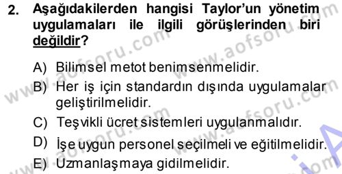 Yönetimde Güncel Yaklaşımlar Dersi 2013 - 2014 Yılı (Vize) Ara Sınav Soruları 2. Soru