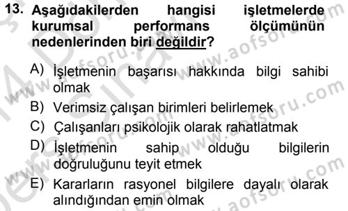 Yönetimde Güncel Yaklaşımlar Dersi 2013 - 2014 Yılı Tek Ders Sınav Soruları 13. Soru