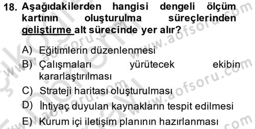 Yönetimde Güncel Yaklaşımlar Dersi 2014 - 2015 Yılı Tek Ders Sınav Soruları 18. Soru
