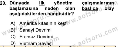 Yönetimde Güncel Yaklaşımlar Dersi 2015 - 2016 Yılı (Vize) Ara Sınav Soruları 20. Soru