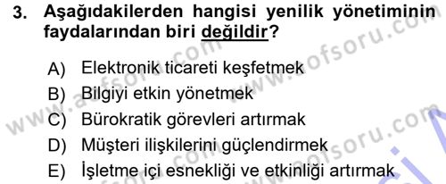 Yönetimde Güncel Yaklaşımlar Dersi 2015 - 2016 Yılı (Vize) Ara Sınav Soruları 3. Soru
