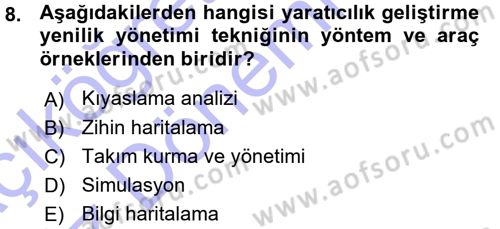 Yönetimde Güncel Yaklaşımlar Dersi 2015 - 2016 Yılı (Vize) Ara Sınav Soruları 8. Soru