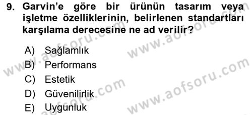Yönetimde Güncel Yaklaşımlar Dersi 2015 - 2016 Yılı Tek Ders Sınav Soruları 9. Soru