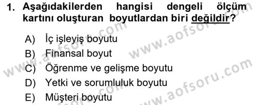 Yönetimde Güncel Yaklaşımlar Dersi 2016 - 2017 Yılı 3 Ders Sınav Soruları 1. Soru