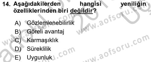 Yönetimde Güncel Yaklaşımlar Dersi 2016 - 2017 Yılı 3 Ders Sınav Soruları 14. Soru