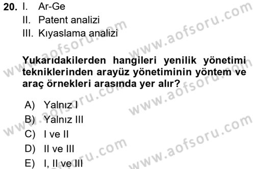 Yönetimde Güncel Yaklaşımlar Dersi 2016 - 2017 Yılı 3 Ders Sınav Soruları 20. Soru
