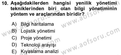 Yönetimde Güncel Yaklaşımlar Dersi 2016 - 2017 Yılı (Vize) Ara Sınav Soruları 10. Soru