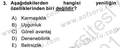 Yönetimde Güncel Yaklaşımlar Dersi 2016 - 2017 Yılı (Vize) Ara Sınav Soruları 3. Soru