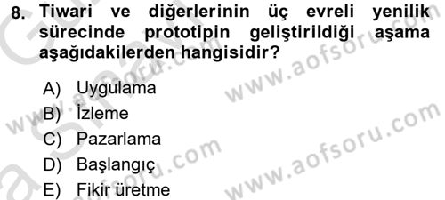 Yönetimde Güncel Yaklaşımlar Dersi 2016 - 2017 Yılı (Vize) Ara Sınav Soruları 8. Soru