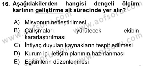 Yönetimde Güncel Yaklaşımlar Dersi 2016 - 2017 Yılı (Final) Dönem Sonu Sınavı 16. Soru