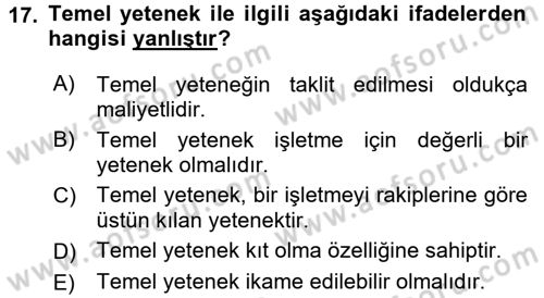Yönetimde Güncel Yaklaşımlar Dersi 2017 - 2018 Yılı (Vize) Ara Sınav Soruları 17. Soru