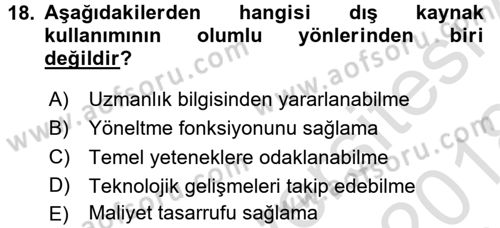 Yönetimde Güncel Yaklaşımlar Dersi 2017 - 2018 Yılı (Vize) Ara Sınav Soruları 18. Soru