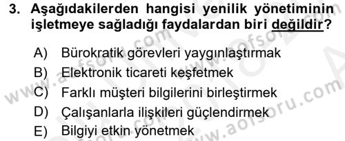 Yönetimde Güncel Yaklaşımlar Dersi 2018 - 2019 Yılı (Vize) Ara Sınav Soruları 3. Soru
