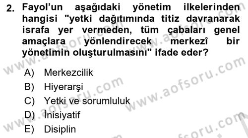 Yönetimde Güncel Yaklaşımlar Dersi 2021 - 2022 Yılı (Vize) Ara Sınav Soruları 2. Soru