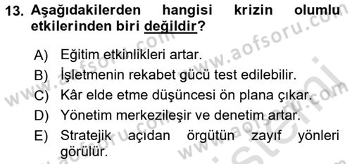 Yönetimde Güncel Yaklaşımlar Dersi 2021 - 2022 Yılı (Final) Dönem Sonu Sınav Soruları 13. Soru