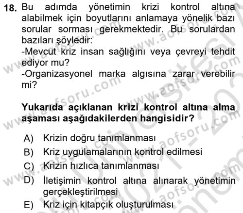 Yönetimde Güncel Yaklaşımlar Dersi 2021 - 2022 Yılı (Final) Dönem Sonu Sınavı 18. Soru