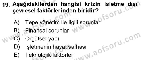 Yönetimde Güncel Yaklaşımlar Dersi 2021 - 2022 Yılı (Final) Dönem Sonu Sınavı 19. Soru