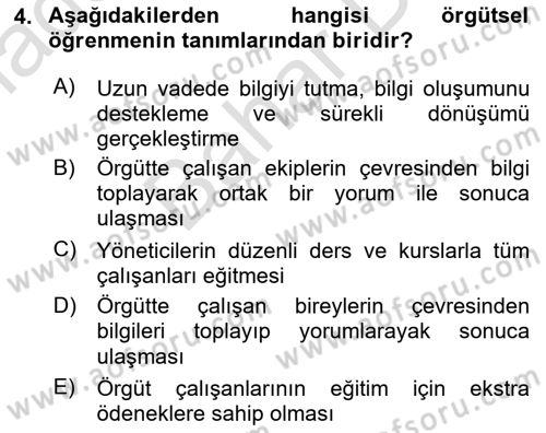 Yönetimde Güncel Yaklaşımlar Dersi 2021 - 2022 Yılı (Final) Dönem Sonu Sınavı 4. Soru