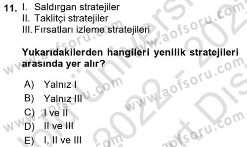 Yönetimde Güncel Yaklaşımlar Dersi 2022 - 2023 Yılı (Vize) Ara Sınav Soruları 11. Soru