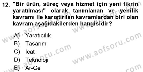 Yönetimde Güncel Yaklaşımlar Dersi 2022 - 2023 Yılı (Vize) Ara Sınavı 12. Soru