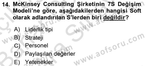 Yönetimde Güncel Yaklaşımlar Dersi 2022 - 2023 Yılı (Vize) Ara Sınavı 14. Soru