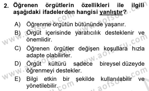 Yönetimde Güncel Yaklaşımlar Dersi 2022 - 2023 Yılı (Vize) Ara Sınav Soruları 2. Soru