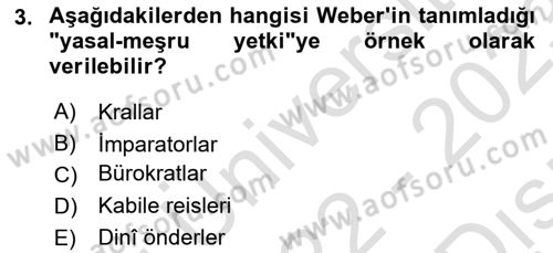 Yönetimde Güncel Yaklaşımlar Dersi 2022 - 2023 Yılı (Vize) Ara Sınav Soruları 3. Soru