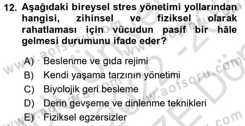 Yönetimde Güncel Yaklaşımlar Dersi 2022 - 2023 Yılı (Final) Dönem Sonu Sınav Soruları 12. Soru