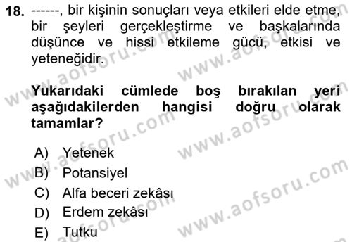 Yönetimde Güncel Yaklaşımlar Dersi 2022 - 2023 Yılı (Final) Dönem Sonu Sınav Soruları 18. Soru