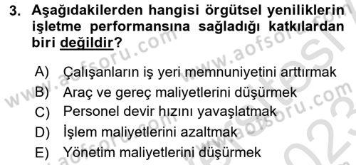 Yönetimde Güncel Yaklaşımlar Dersi 2022 - 2023 Yılı (Final) Dönem Sonu Sınav Soruları 3. Soru