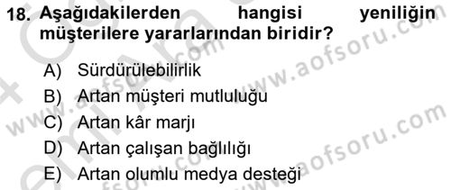 Yönetimde Güncel Yaklaşımlar Dersi 2023 - 2024 Yılı (Vize) Ara Sınav Soruları 18. Soru