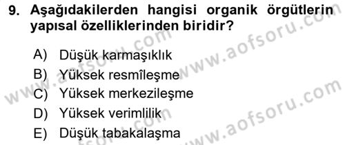 Yönetimde Güncel Yaklaşımlar Dersi 2023 - 2024 Yılı (Vize) Ara Sınav Soruları 9. Soru