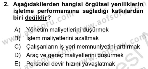 Yönetimde Güncel Yaklaşımlar Dersi 2023 - 2024 Yılı (Final) Dönem Sonu Sınav Soruları 2. Soru
