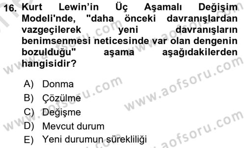 Yönetimde Güncel Yaklaşımlar Dersi 2024 - 2025 Yılı (Vize) Ara Sınav Soruları 16. Soru