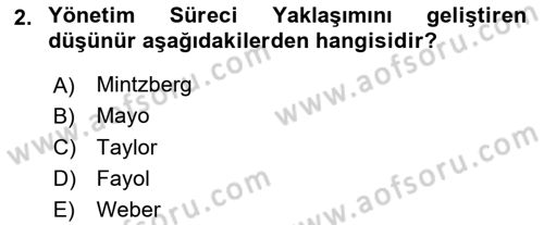 Yönetimde Güncel Yaklaşımlar Dersi 2024 - 2025 Yılı (Vize) Ara Sınav Soruları 2. Soru