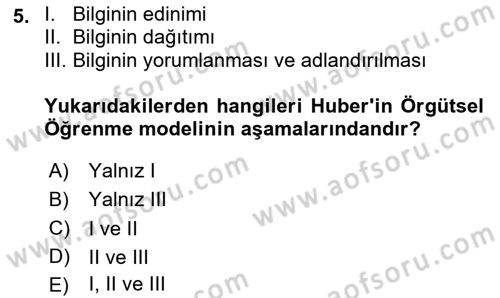 Yönetimde Güncel Yaklaşımlar Dersi 2024 - 2025 Yılı (Vize) Ara Sınav Soruları 5. Soru