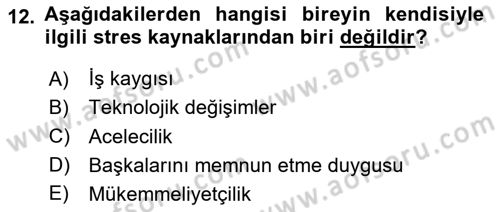 Yönetimde Güncel Yaklaşımlar Dersi 2024 - 2025 Yılı (Final) Dönem Sonu Sınav Soruları 12. Soru