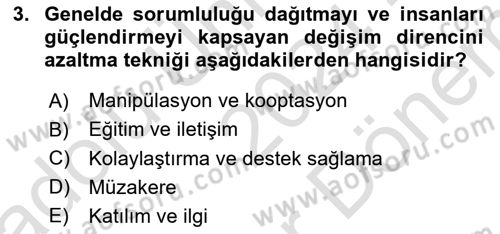 Yönetimde Güncel Yaklaşımlar Dersi 2024 - 2025 Yılı (Final) Dönem Sonu Sınav Soruları 3. Soru