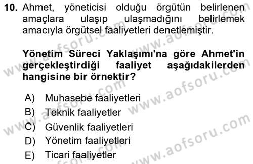 Yönetimde Güncel Yaklaşımlar Dersi 2024 - 2025 Yılı Yaz Okulu Sınav Soruları 10. Soru