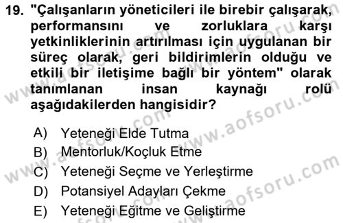 Yönetimde Güncel Yaklaşımlar Dersi 2024 - 2025 Yılı Yaz Okulu Sınav Soruları 19. Soru