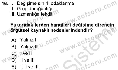 Yönetimde Güncel Yaklaşımlar Dersi 2025 - 2026 Yılı (Vize) Ara Sınav Soruları 16. Soru