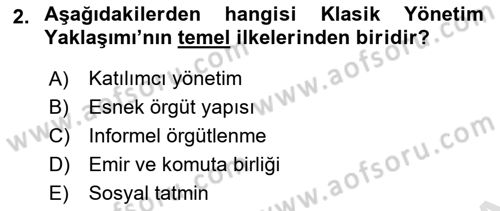 Yönetimde Güncel Yaklaşımlar Dersi 2025 - 2026 Yılı (Vize) Ara Sınav Soruları 2. Soru