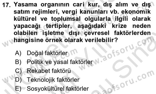 Yönetimde Güncel Yaklaşımlar Dersi 2025 - 2026 Yılı (Final) Dönem Sonu Sınav Soruları 17. Soru