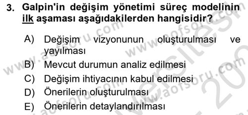 Yönetimde Güncel Yaklaşımlar Dersi 2025 - 2026 Yılı (Final) Dönem Sonu Sınav Soruları 3. Soru
