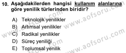 Yönetimde Güncel Yaklaşımlar Dersi 2025 - 2026 Yılı Yaz Okulu Sınav Soruları 10. Soru