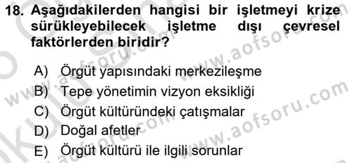Yönetimde Güncel Yaklaşımlar Dersi 2025 - 2026 Yılı Yaz Okulu Sınav Soruları 18. Soru