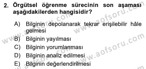 Yönetimde Güncel Yaklaşımlar Dersi 2025 - 2026 Yılı Yaz Okulu Sınav Soruları 2. Soru