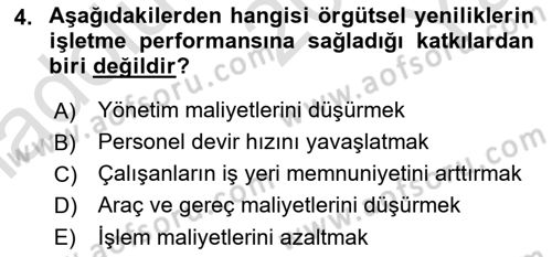 Yönetimde Güncel Yaklaşımlar Dersi 2025 - 2026 Yılı Yaz Okulu Sınav Soruları 4. Soru