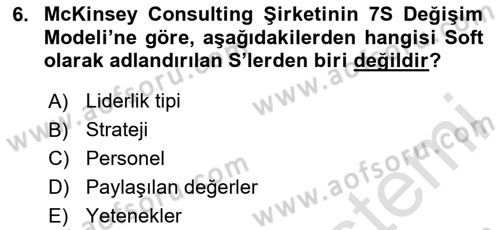 Yönetimde Güncel Yaklaşımlar Dersi 2025 - 2026 Yılı Yaz Okulu Sınav Soruları 6. Soru